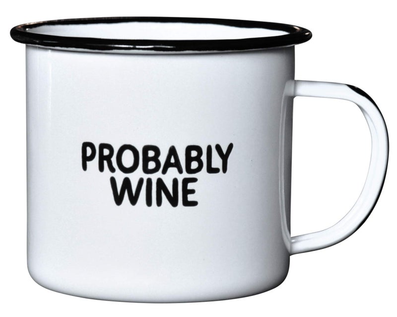 Swag Brewery PROBABLY WINE | Enamel Camp Coffee Mug | Funny Gift for Wine Lovers, Moms, Dads, Women, and Men | Good for Office, Home, Bar - Anywhere You Would Open a Bottle! - Image 1